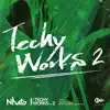 Techy Works Vol. 2 - EP album lyrics, reviews, download