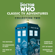 Robert Holmes, David Whitaker & Don Houghton - Doctor Who: Classic TV Adventures Collection Two: Six full-cast BBC TV soundtracks