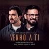 Venho a Ti (feat. Padre Fábio de Melo) - Single