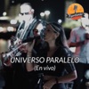 Universo Paralelo (En Vivo) - Single