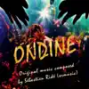 Ondine - EP album lyrics, reviews, download