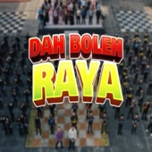 Dah Boleh Raya artwork