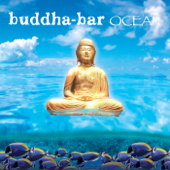 Buddha Bar Ocean - Buddha Bar