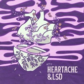 Heartache & LSD: Act II - EP artwork