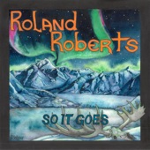 Roland Roberts - Done Nothin' Wrong