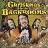 Christmas in the Backrooms - Single album lyrics, reviews, download