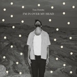 I'm In Over My Head - Single