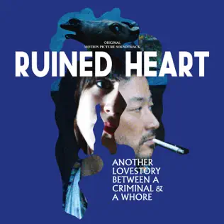 last ned album Stereo Total - Ruined Heart Original Motion Picture Soundtrack