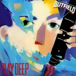 The Outfield - Say It Isn't So