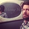 Missing You - Joshua Payne lyrics
