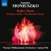 Moniuszko: Ballet Music artwork