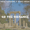 Go the Distance - Jamie Vizard & Freya Catherine