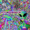 Hyperspace EP album lyrics, reviews, download