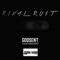 Godsent - RiVal Ru$t lyrics