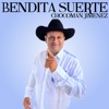 Bendita Suerte - Single