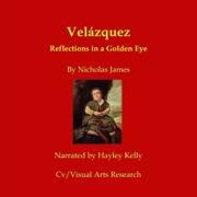 Velazquez: Reflections in a Golden Eye (Unabridged)