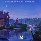 Từ Cửu Môn Hồi Ức (Remix) artwork