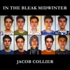 In the Bleak Midwinter - Jacob Collier