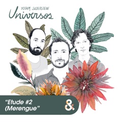 Etude #2 (Merengue) [feat. Vitor Gonçalves & Daniel Dor]