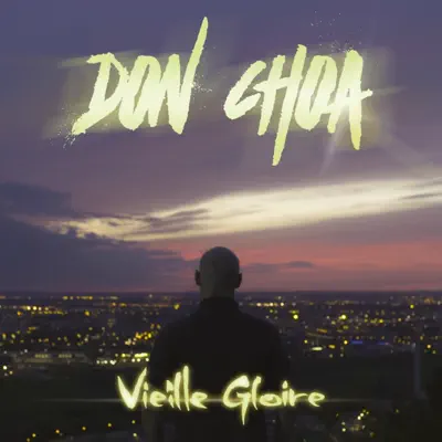 Vieille gloire - Single - Don Choa