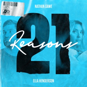 21 Reasons (feat. Ella Henderson) - Single