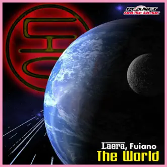 The World - Single by Laera & Fuiano album reviews, ratings, credits