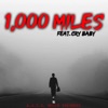 1,000 Miles (feat. Crybaby) - Single