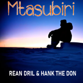 Mtasubiri (feat. Hank the Don) - Rean Dril