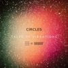 Circles - Single