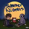 Stream & download SUMMER NIGHTS (feat. Klover, JDR & Horkjunk) - Single