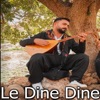 Le Dine Dine - Single