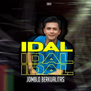 Idal - Jomblo Berkualitas - 排舞 音乐
