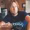 Keith Urban - You'll Think Of Me - Keith Urban