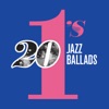 20 #1's: Jazz Ballads, 2017