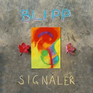 lataa albumi Blipp - Signaler