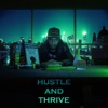 Hustle & Thrive - Single