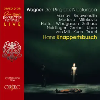 Wagner: Der Ring des Nibelungen, WWV 86 (Live) by Bayreuth Festival Orchestra & Hans Knappertsbusch album reviews, ratings, credits