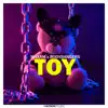 Stream & download Toy - Single