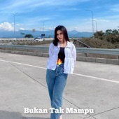 Bukan Tak Mampu (feat. Sherly Madyana) [Live] artwork