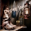 Dogleg Steve Squeaky Shoes Blues
