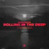 Stream & download Rolling in the Deep - Single