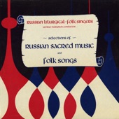 Selections of Russian Sacred Music and Folk Songs artwork