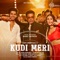 Kudi Meri (feat. Manoj Bajpayee & Abhimanyu Dassani) artwork