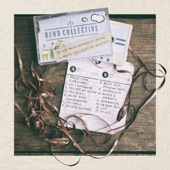 Build Your Kingdom Here (A Rend Collective Mix Tape) artwork