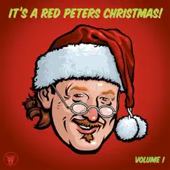 It's a Red Peters Christmas Volume #1 by Various Artists album reviews, ratings, credits