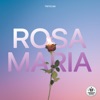 ROSA MARIA - Single