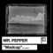 Madcap (feat. Johnny) - Mr Pepper lyrics