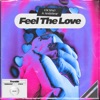 Feel the Love - Single