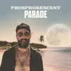 Parade - Single album lyrics, reviews, download