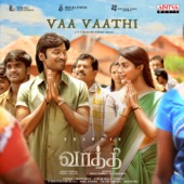 Vaa Vaathi (From "Vaathi") artwork